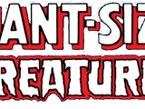 Giant-Size Creatures Vol 1