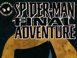 Spider-Man: The Final Adventure Vol 1 1