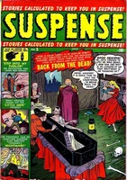 Suspense Vol 1 9.jpg (83 KB) Suspense #9 "Back From The Dead" Release date: March 26, 1951 Cover date: July, 1951