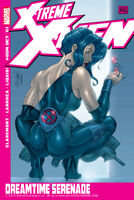 X-Treme X-Men #4 "Dreamtime Serenade" Release date: August 8, 2001 Cover date: October, 2001