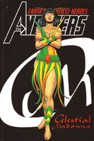 Avengers: Celestial Madonna TPB #1 Release date: March 13, 2002 Cover date: 2002