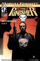 Punisher (Vol. 6) #21 "Brotherhood, Part Two" Release date: February 05, 2003 Cover date: March, 2003