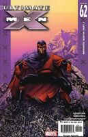Ultimate X-Men #62 "Magnetic North: Chapter Two" Release date: August 17, 2005 Cover date: October, 2005
