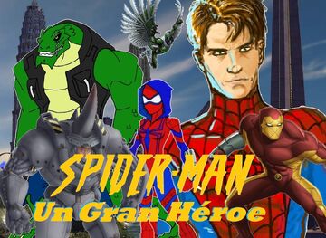 Spider-Man: Un Gran Héroe | Marvel Fanon | Fandom