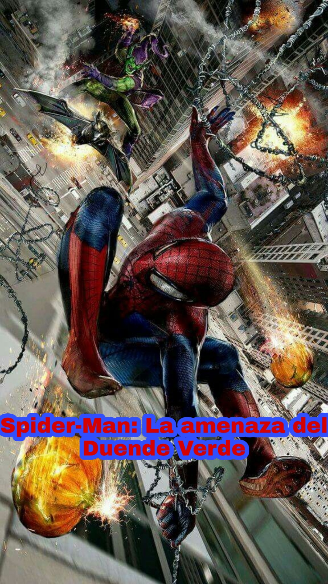 Spider-Man: La amenaza del Duende Verde | Marvel Fanon | Fandom