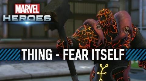 Marvel Heroes Thing - Fear Itself