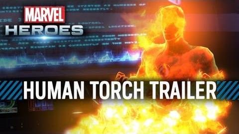 Marvel Heroes Johnny Storm - The Human Torch Trailer