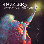 Album art for Dazzler's "Sounds of Light and Fury".