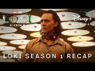 Marvel Studios’ Loki Season 2 - Loki Season 1 Recap