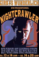 Circus Flyer advertising "The Incredible Nightcrawler".