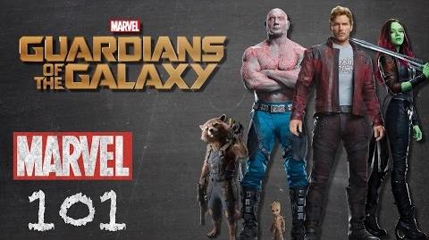 The Guardians of the Galaxy - Marvel 101