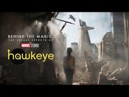 Behind the Magic- The Visual Effects of Marvel Studios’ Hawkeye