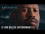 MORBIUS – Is Von Miller Superhuman?