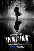 Spider-Noir B&W February Poster