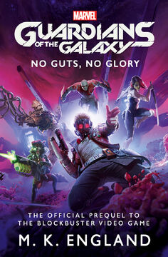 Marvel s Guardians of the Galaxy No Guts No Glory Marvel s