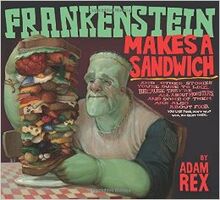 Frankenstein Makes a Sandwich