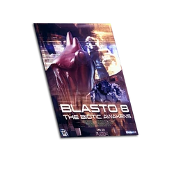 An alternate-galaxy version of Blasto 8