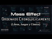 Mass Effect ordenado Cronológicamente (Juegos, Libros y Cómics)