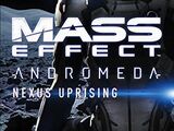 Mass Effect: Андромеда — Восстание на «Нексусе»