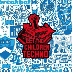 Let The Children Techno - Various Artists
