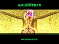 The Animatrix Matriculated1