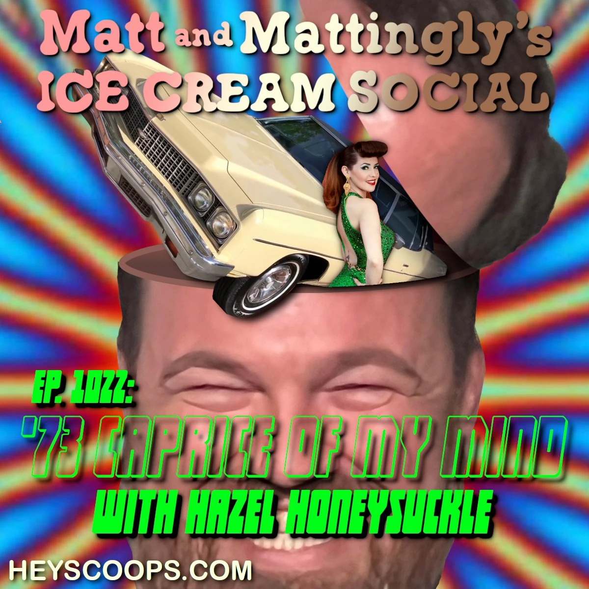 1022 '73 Caprice of My Mind with Hazel Honeysuckle Matt and