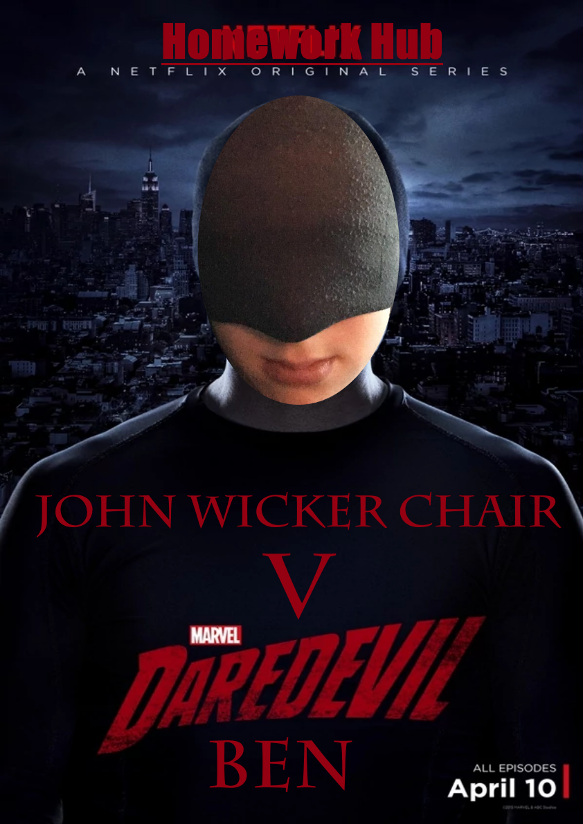 John Wicker Chair V Daredevil Ben | Matthew junokas official Wiki | Fandom