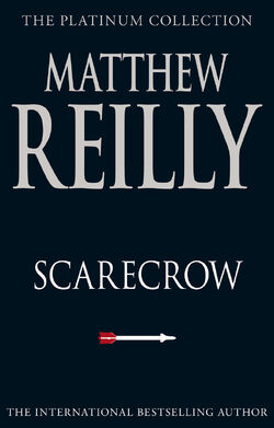 Scarecrow (novel) | Matthew Reilly Wiki | Fandom