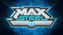 MaxSteelTeamTurbo