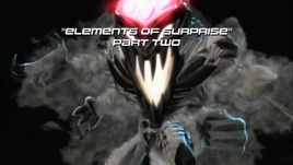 Elements of Surprise Part Two title card