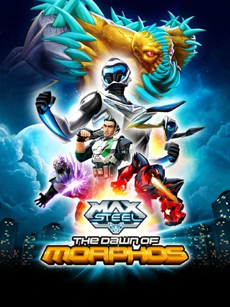 Click here for images of Max Steel: Dawn of Morphos.