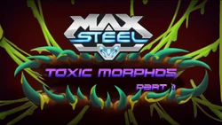 Toxic Morphos title card