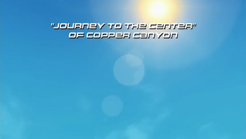 Journey to the Center of Copper Canyon title screen