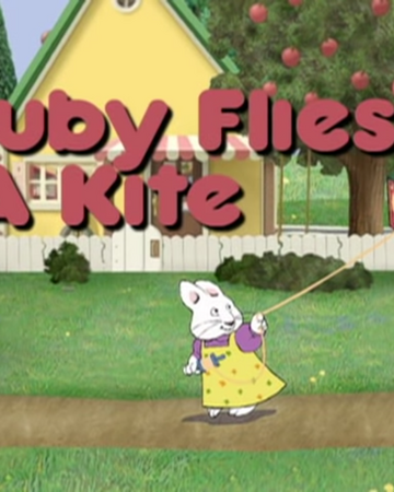 Ruby Flies | Max & Wiki Fandom