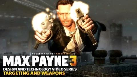 Max Payne 3 Design and Technology Series Targeting and Weapons