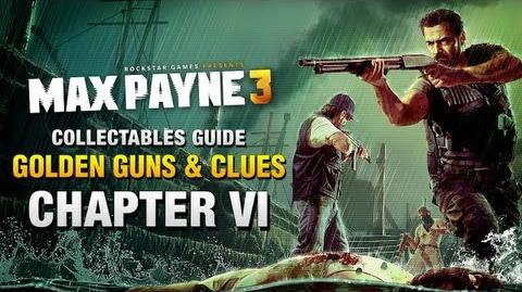 Max_Payne_3_Collectables_Guide_-_Chapter_6_Golden_Guns_&_Clues