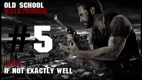 Max Payne 3 Alive If Not Exactly Well Old School Walktrough Part. 5