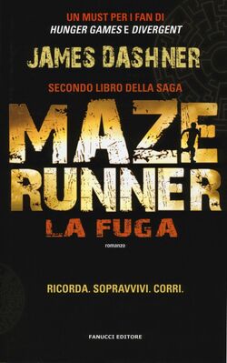 Maze Runner: The Scorch Trials – Wikipédia, a enciclopédia livre