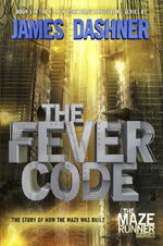 The Fever Code (2016, prequel)