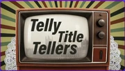 Telly Title Tellers