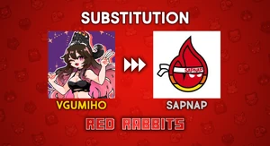 vGumiho Substituting for Sapnap! Gumi will be competiting in Red Rabbits this Saturday!