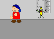 Entry of the banana.