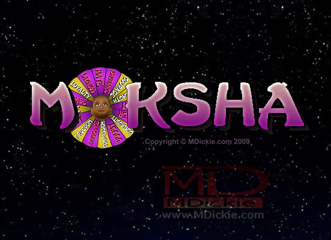 Moksha | MDickie Wiki | Fandom