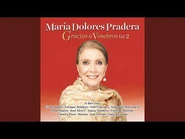 Audio de la canción interpretada por María Dolores Pradera junto a Ana Torroja para el álbum "Gracias a Vosotros Vol. 2". Cortesía de YouTube.