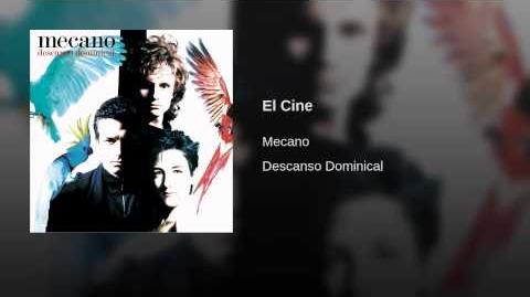 El Cine - Mecano