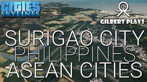 Cities Skylines - ASEAN Cities - Surigao City Cinematic