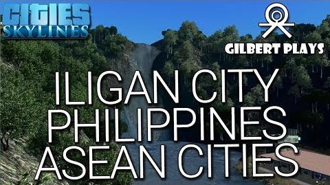 Cities Skylines - ASEAN Cities - Iligan City Cinematic