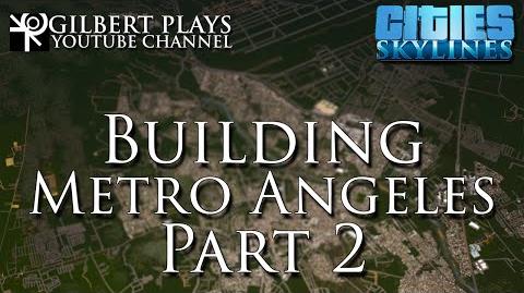 Building Metro Angeles (part 2) - Cities Skylines - ASEAN Cities