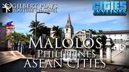 Malolos City Cinematics - Cities Skylines - ASEAN Cities