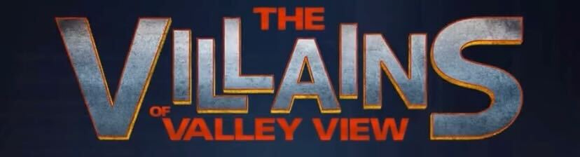 The Villains of Valley View - Wikipedia